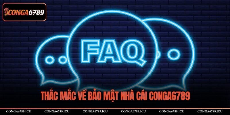 Thắc mắc về bảo mật nhà cái CONGA6789