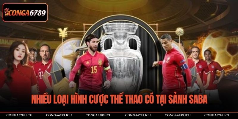 Nhiều loại hình cược thể thao có tại sảnh Saba